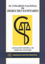 LIBRO DE ACTAS DEL IX CONGRESO NACIONAL DE DERECHO SANITARIO.