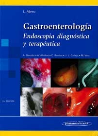 GASTROENTEROLOGÍA. ENDOSCOPIA DIAGNÓSTICA Y TERAPEÚTICA.