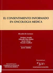 EL CONSENTIMIENTO INFORMADO EN ONCOLOGÍA MÉDICA