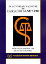 LIBRO DE ACTAS IV CONGRESO NACIONAL DE DERECHO SANITARIO