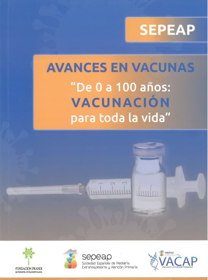 Avances de Vacunas. De 0 a 100 años