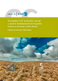 SOCIEDAD CIVIL, INCLUSION SOCIAL Y SECTOR FUNDACIONAL EN ESPAÑA